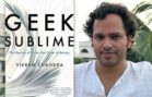 Vikram Chandra Geek Sublime via Recursor.TV