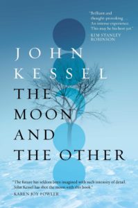 10 Sci-Fi Novels of 2017 You Need to Check Out via Recursor.TV / The Moon and The Other by John Kessel