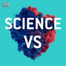Science Vs - 7 Great Science Podcasts You Can’t Miss on Recursor.tv